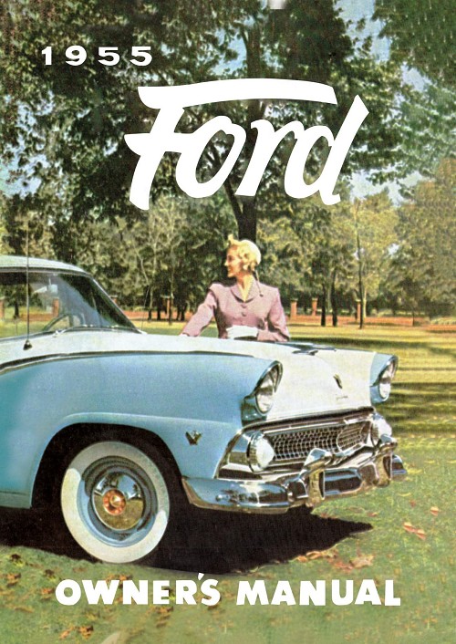 1955 Ford Car Owner's Manual - COLOR 
